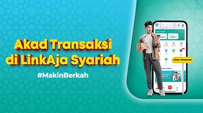 Image Artikel Akad Transaksi LinkAja Syariah LinkAja